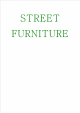 Street Furniture